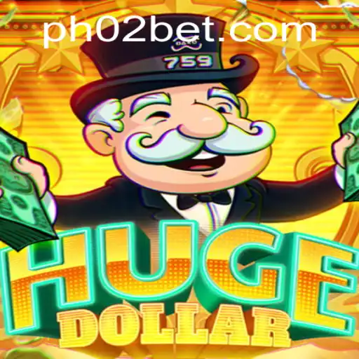 Unlocking the Thrills of HugeDollar: A Deep Dive into the Game PH02
