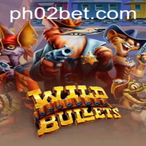 WildBullets: A Deep Dive into the Thrilling World of PH02