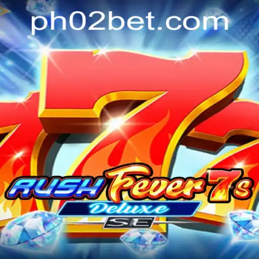 Dive into the Thrilling World of RushFever7sDeluxeSE with PH02